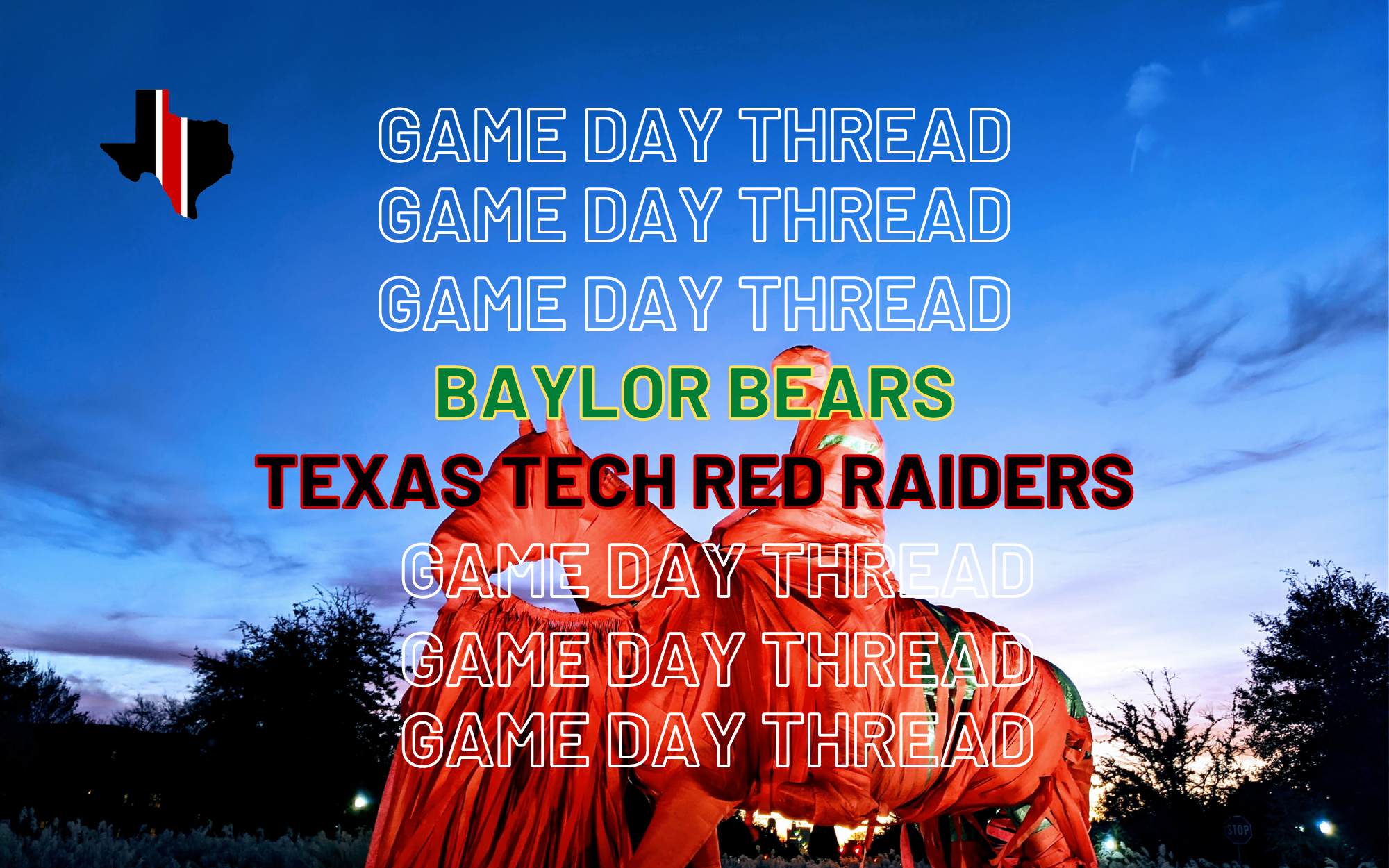 Game Day Thread 3: Baylor vs. Texas Tech