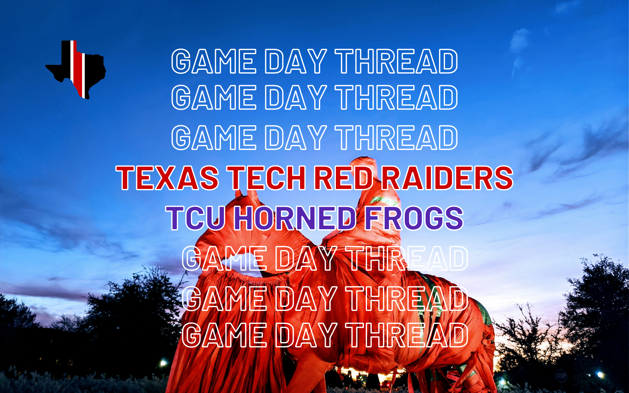 Game Day Thread 4: Texas Tech vs. TCU