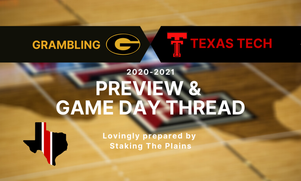 Preview & Game Day Thread: Grambling vs. Texas Tech