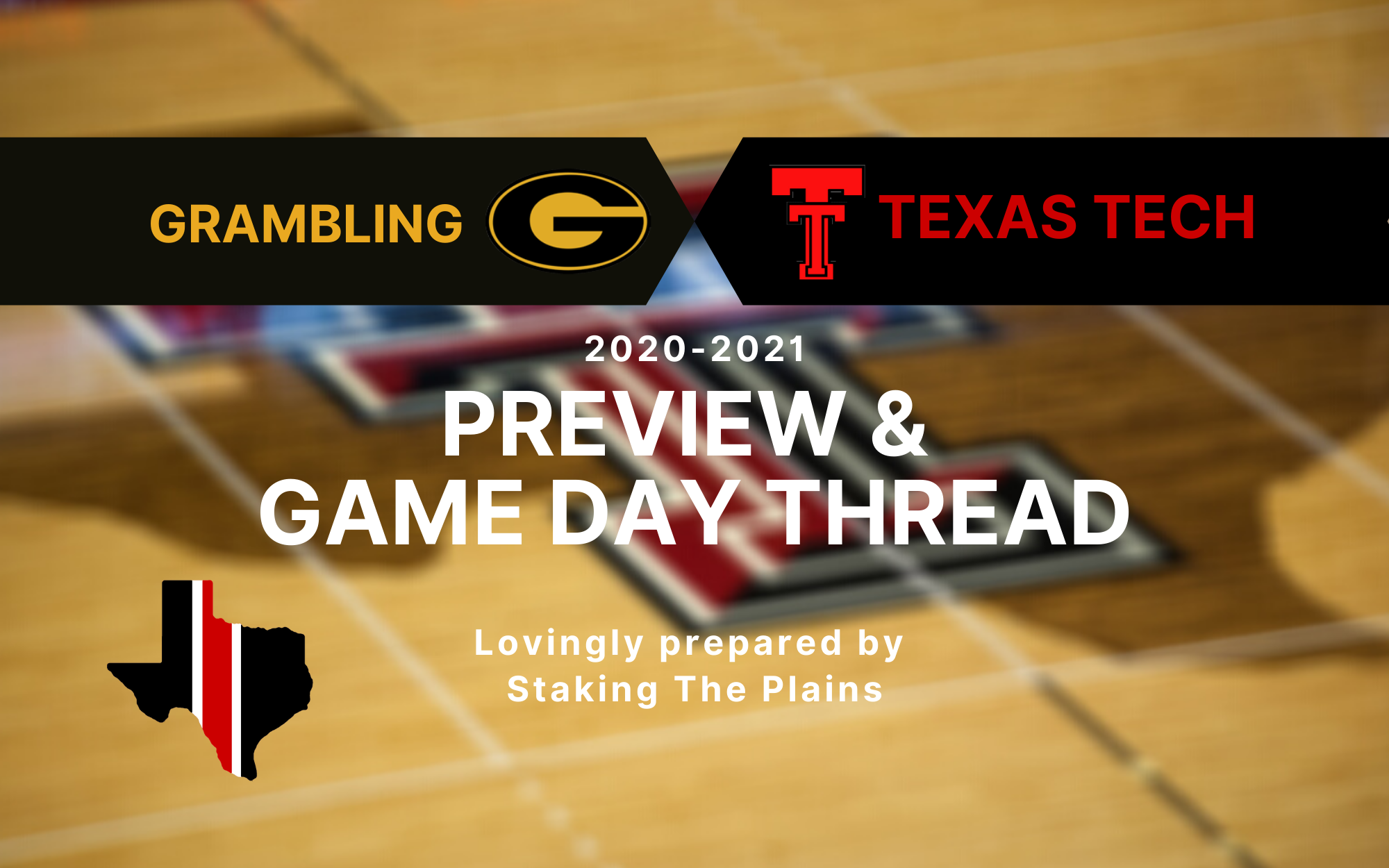 Preview & Game Day Thread: Grambling vs. Texas Tech