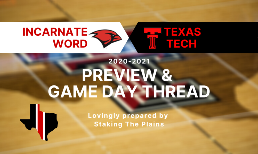 Preview & Game Day Thread: Incarnate Word vs. Texas Tech
