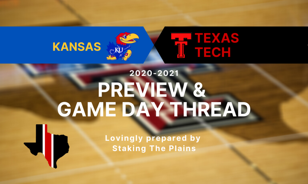 Preview & Game Day Thread: Kansas vs. Texas Tech