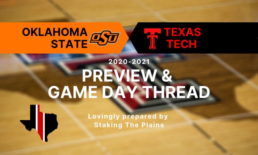 Preview & Game-Day Thread: Oklahoma State vs. Texas Tech