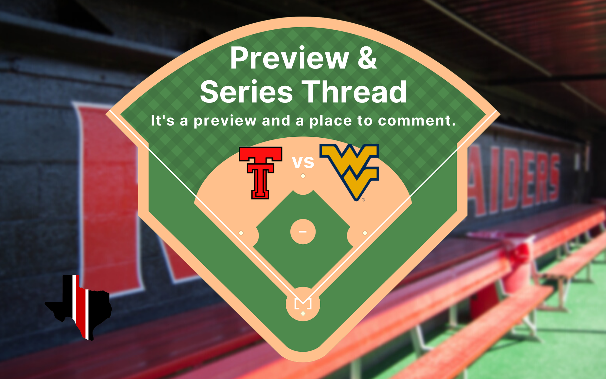 Preview & Series Thread: Texas Tech vs. West Virginia