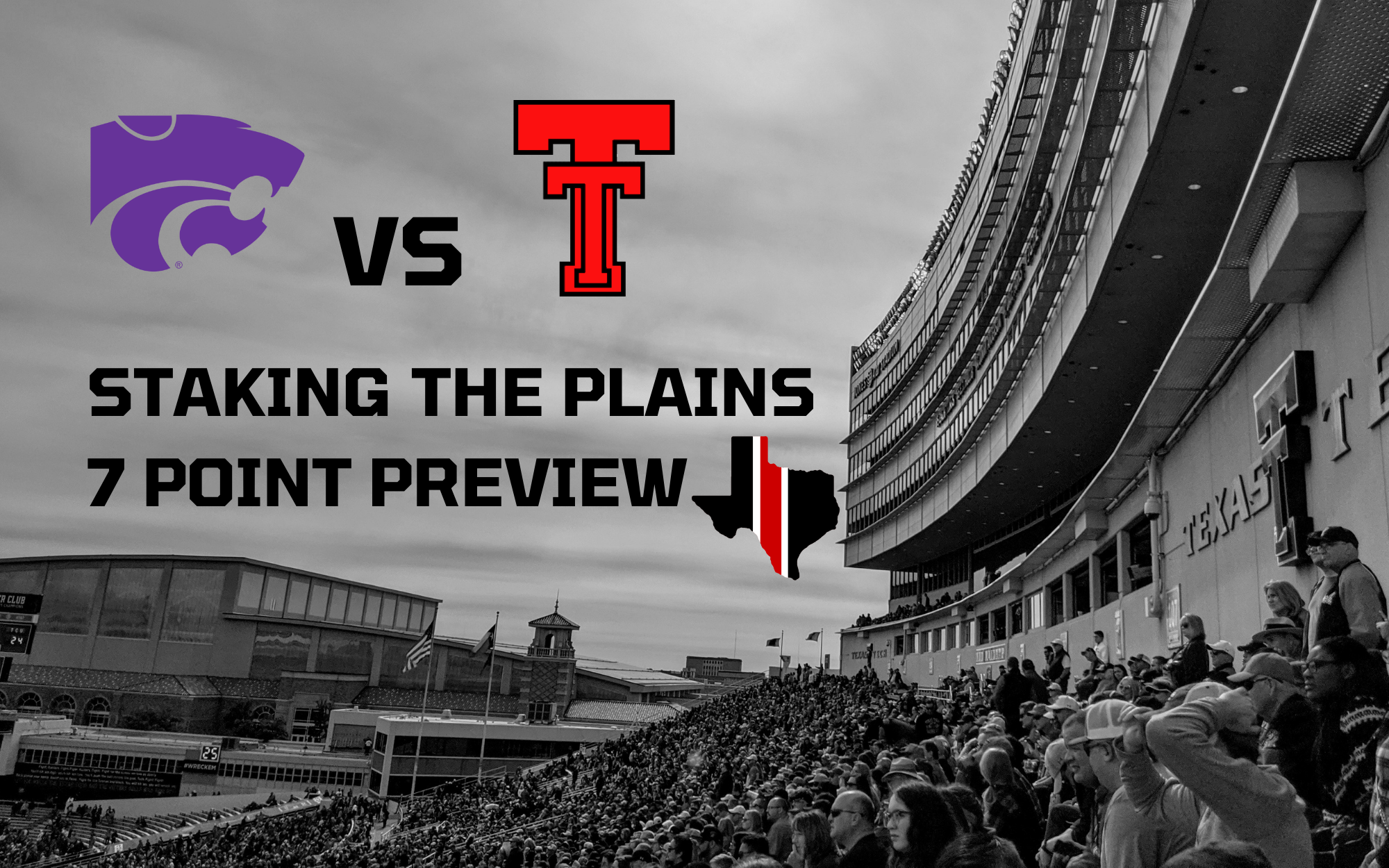 7 Point Preview: Kansas State vs. Texas Tech