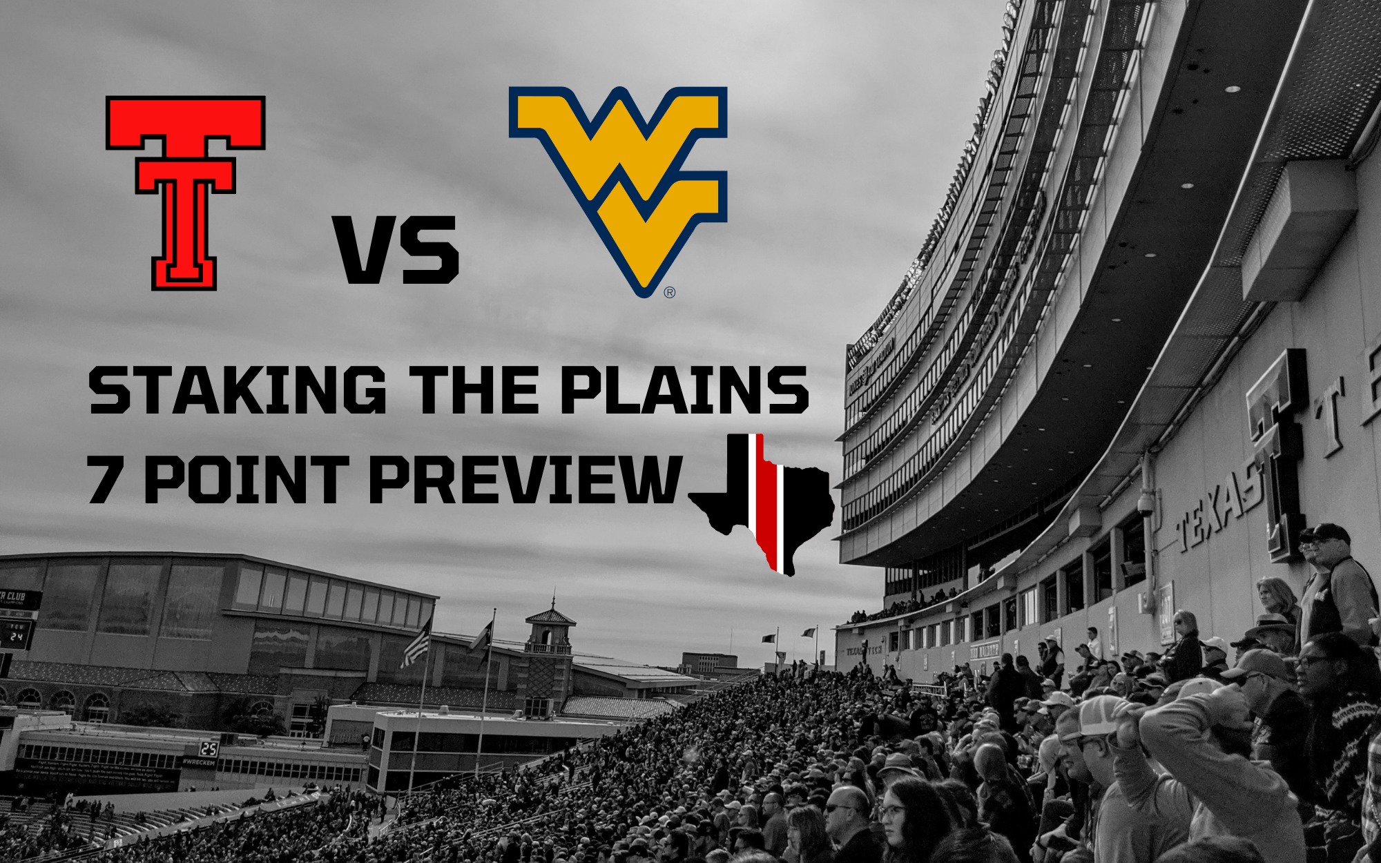 7 Point Preview: Texas Tech vs. West Virginia