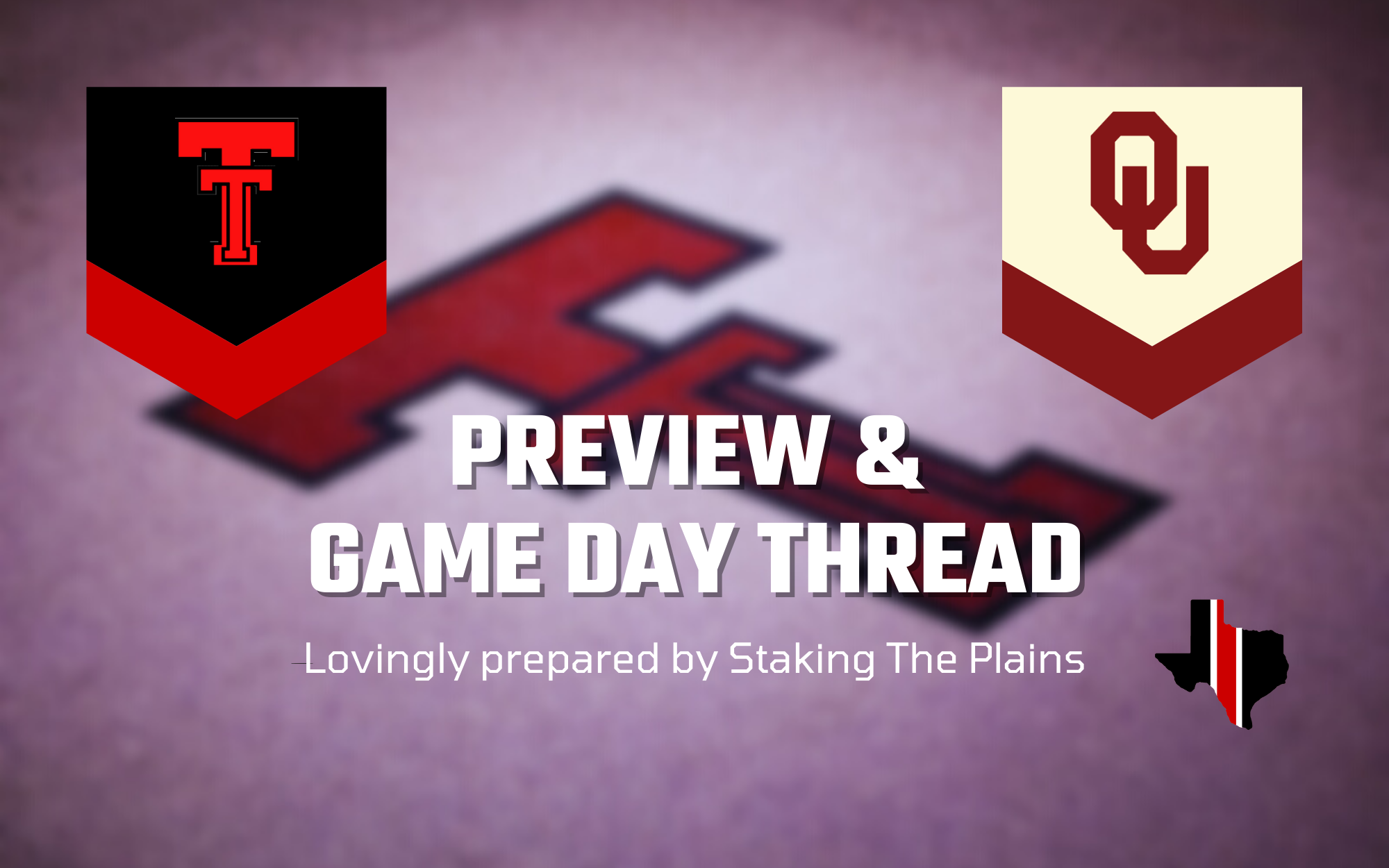Preview & Game Day Thread: Texas Tech vs. Oklahoma
