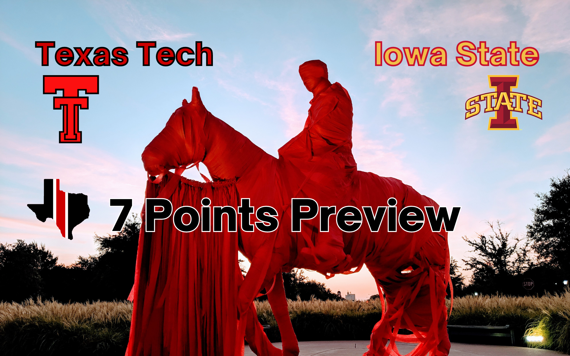 7 Points Preview: Texas Tech vs. Iowa State