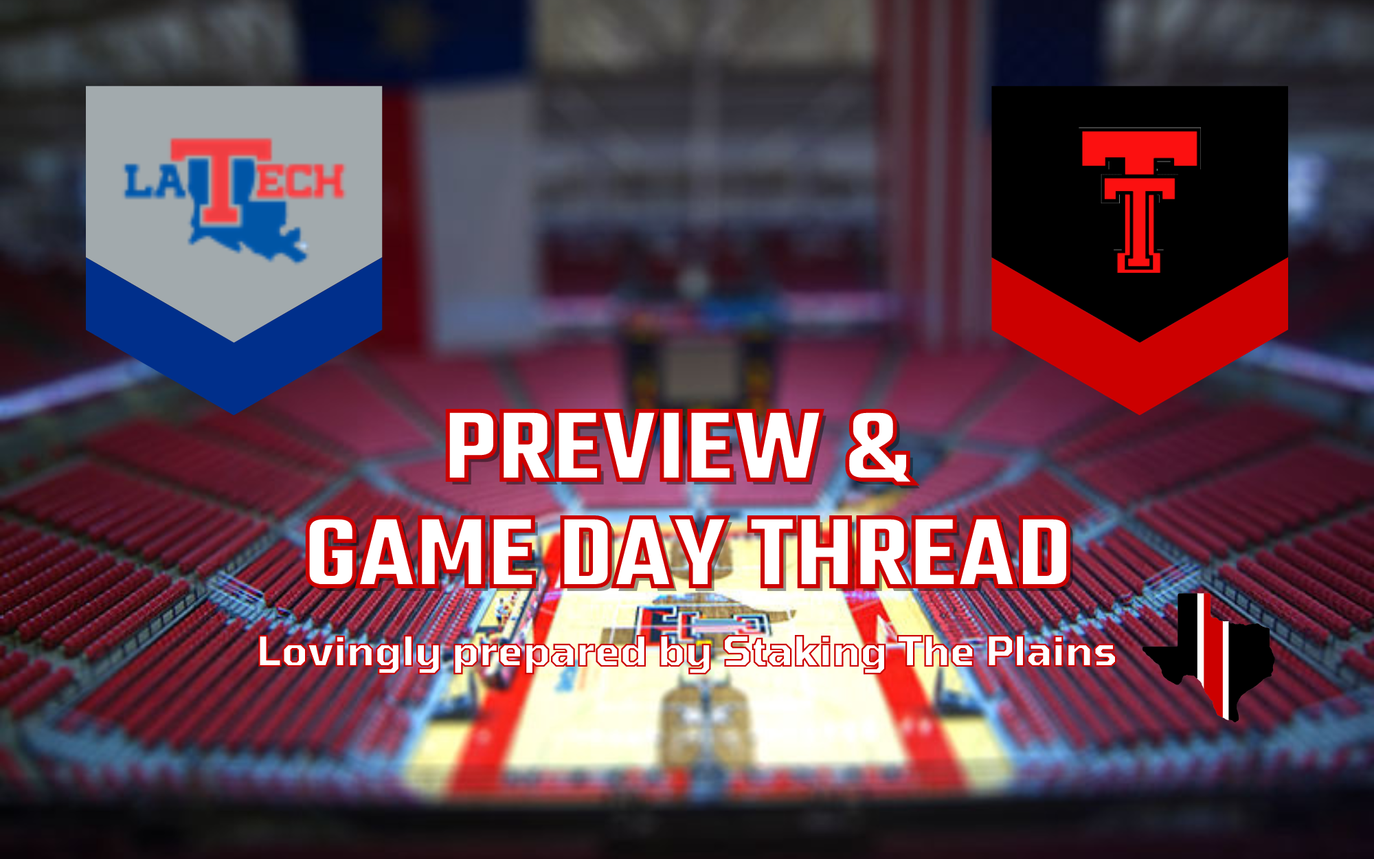 Preview & Game Day Thread: Louisiana Tech vs. Texas Tech