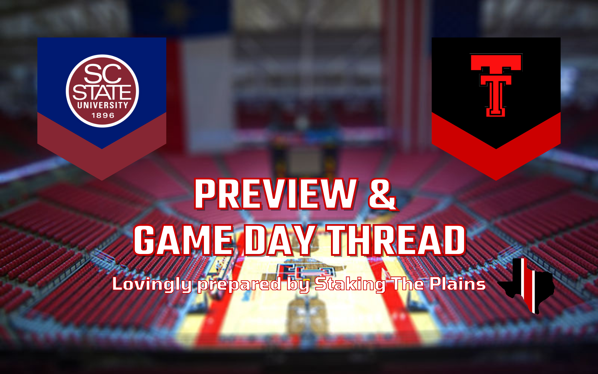 Preview & Game Day Thread: South Carolina State vs. Texas Tech