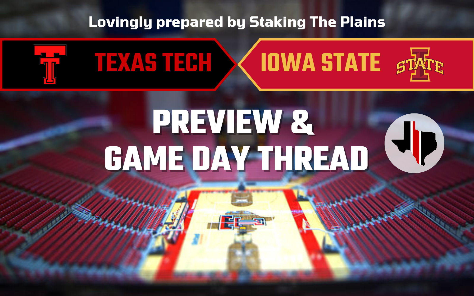 Preview & Game Day Thread: Texas Tech vs. Iowa State