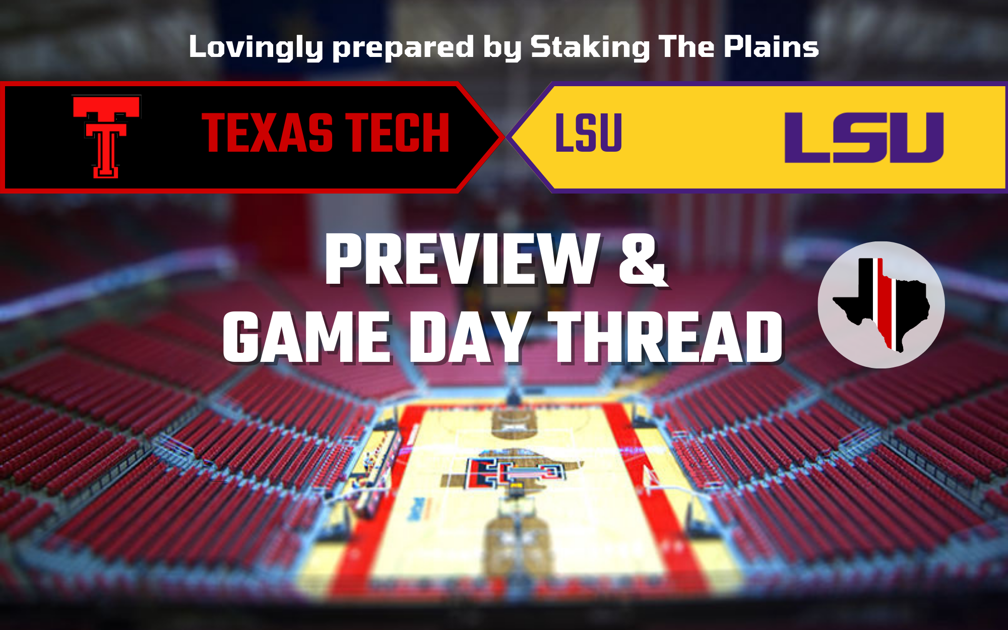 Preview & Game Day Thread: Texas Tech vs. LSU