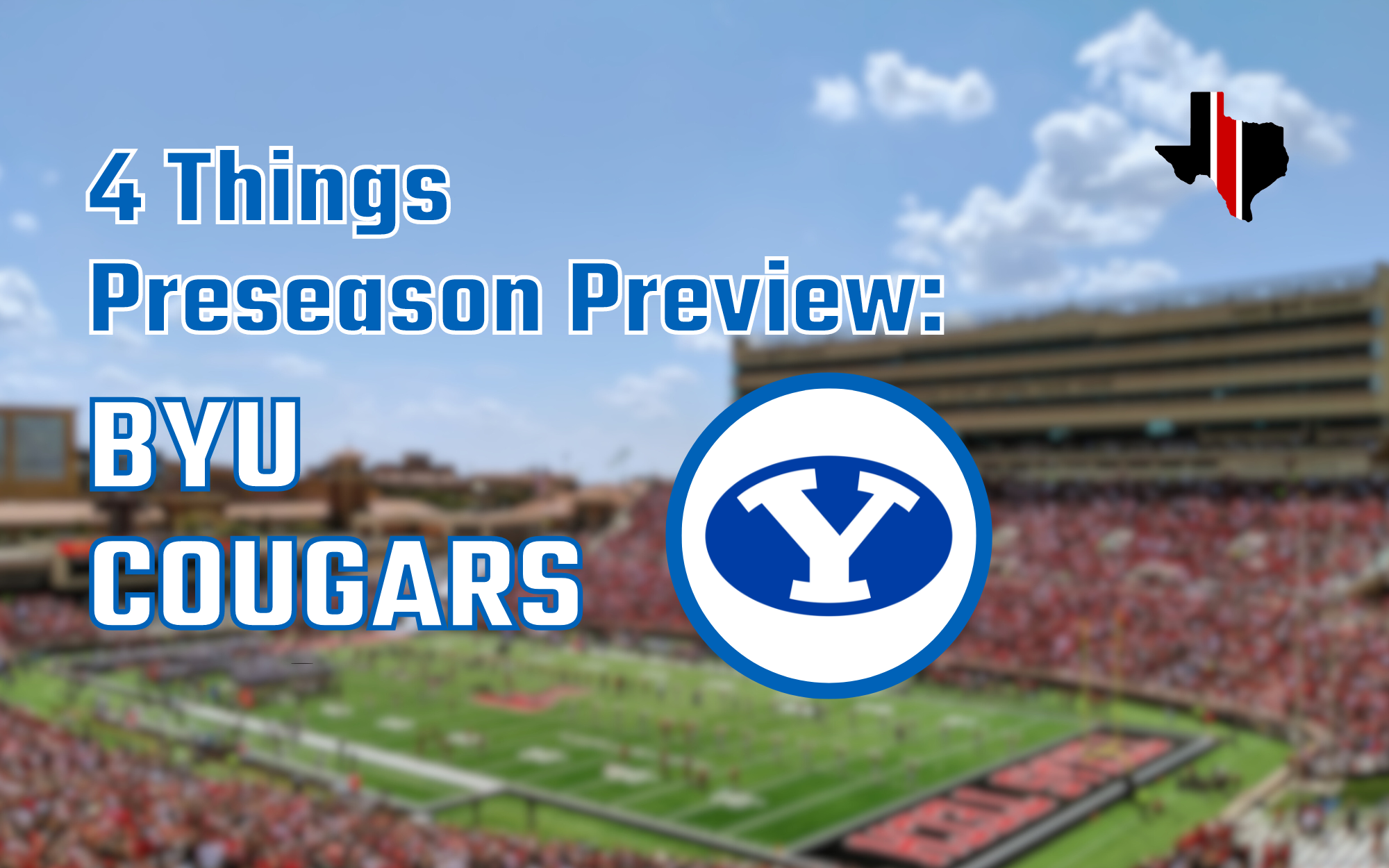 4 Things Preseason Preview: BYU Cougars