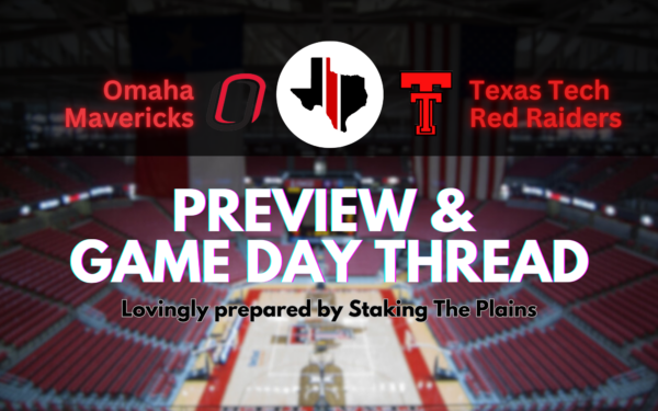 Preview & Game Day Thread: Omaha vs. Texas Tech