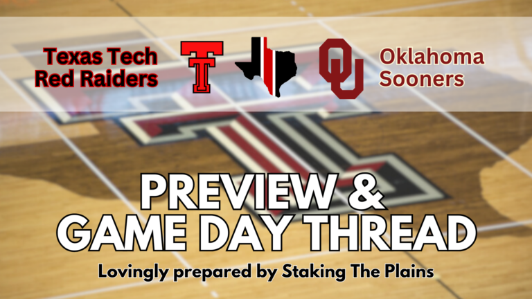 Preview & Game Day Thread | Texas Tech vs. Oklahoma
