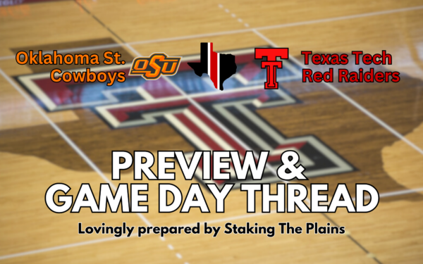 Preview & Game Day Thread: Oklahoma State vs. Texas Tech