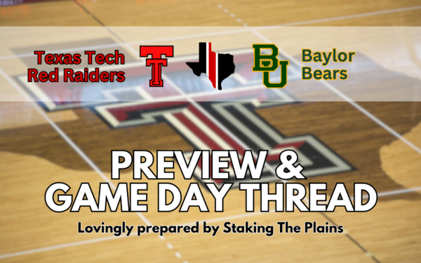 Preview & Game Day Thread | Texas Tech vs. Baylor