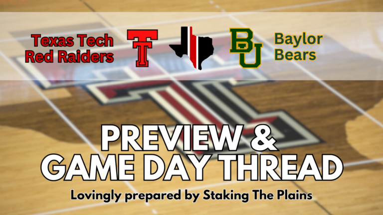 Preview & Game Day Thread | Texas Tech vs. Baylor