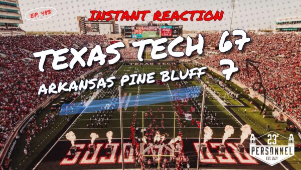 Texas Tech 67 – Arkansas Pine Bluff | Instant Reaction