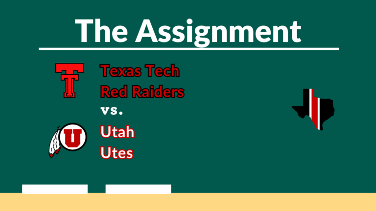 The Assignment: Texas Tech vs. Utah