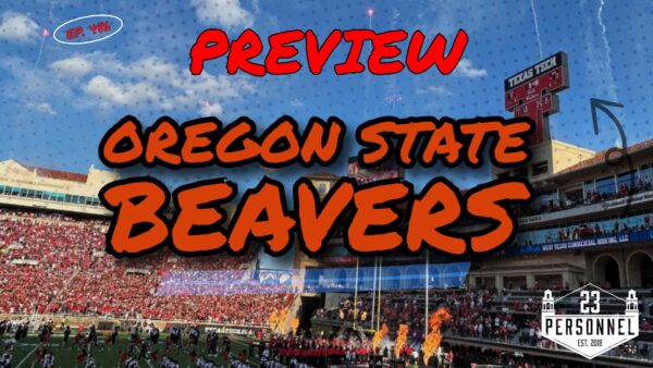 Oregon State Preview  |  23 Personnel Podcast