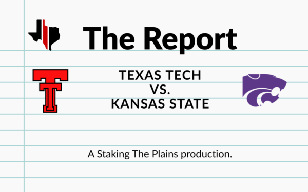 The Report: Texas Tech vs. Kansas State