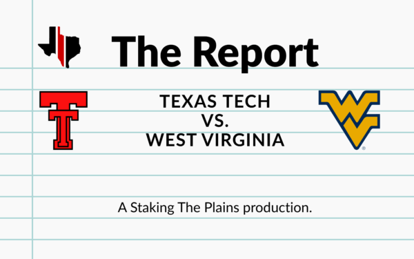 The Report: Texas Tech vs. West Virginia
