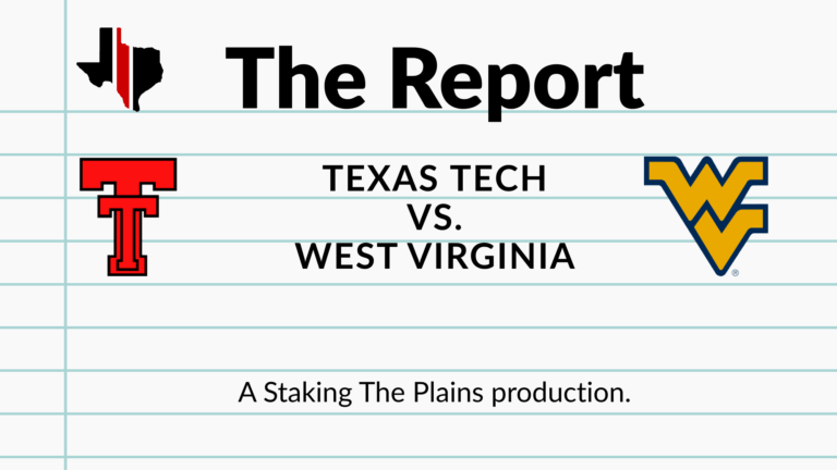 The Report: Texas Tech vs. West Virginia