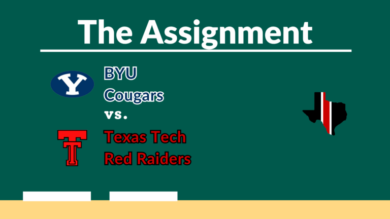 The Assignment: BYU vs. Texas Tech