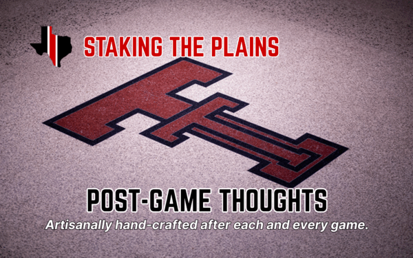 Post-Game Thoughts: Texas Tech 76, Wyoming 72