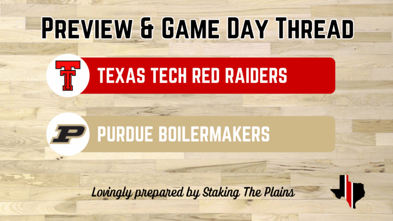 Preview & Game Day Thread: Texas Tech vs. Purdue
