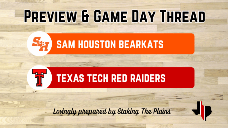 Preview & Game Day Thread: Sam Houston vs. Texas Tech