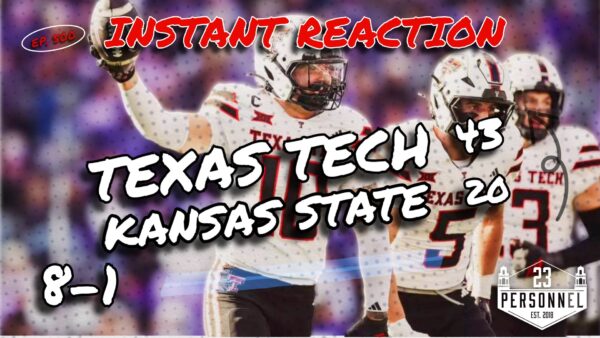 Texas Tech 43 – Kansas State 20  |  Instant Reaction