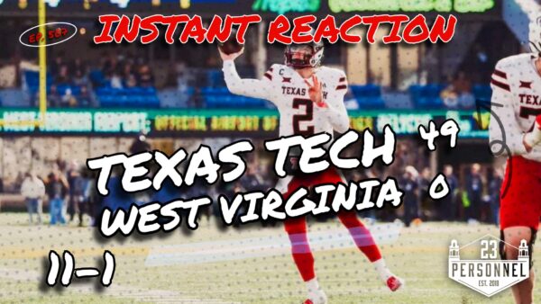 Texas Tech 49 – West Virginia 0  |  Instant Reaction