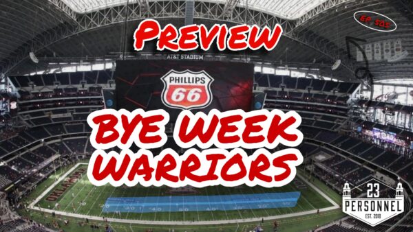 UCF Recap & Bye Week Warriors  |  23 Personnel Podcast