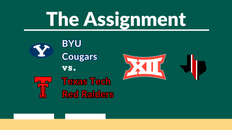 The Assignment: BYU vs. Texas Tech – Big 12 Championship