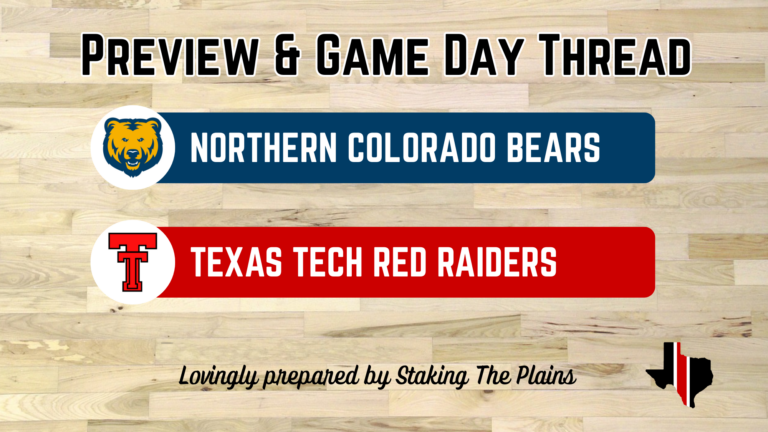Preview & Game Day Thread: Northern Colorado vs. Texas Tech