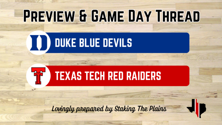 Preview & Game Day Thread: Duke vs. Texas Tech