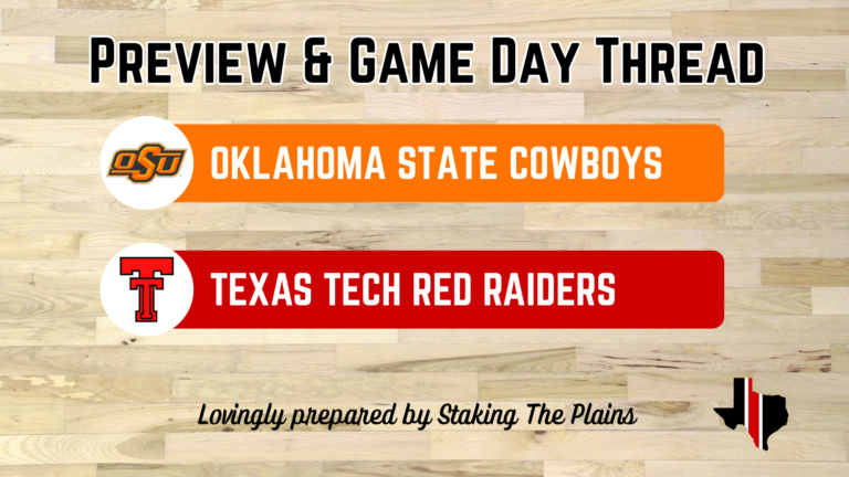 Preview & Game Day Thread: Oklahoma State vs. Texas Tech
