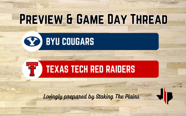 Preview & Game Day Thread: BYU vs. Texas Tech
