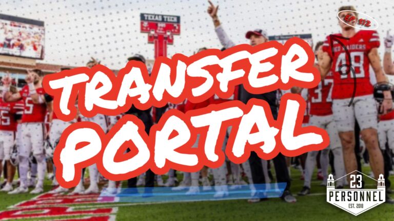 Transfer Portal, Pt 2  |  23 Personnel Podcast
