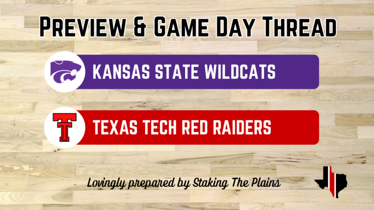 Preview & Game Day Thread: Kansas State vs. Texas Tech