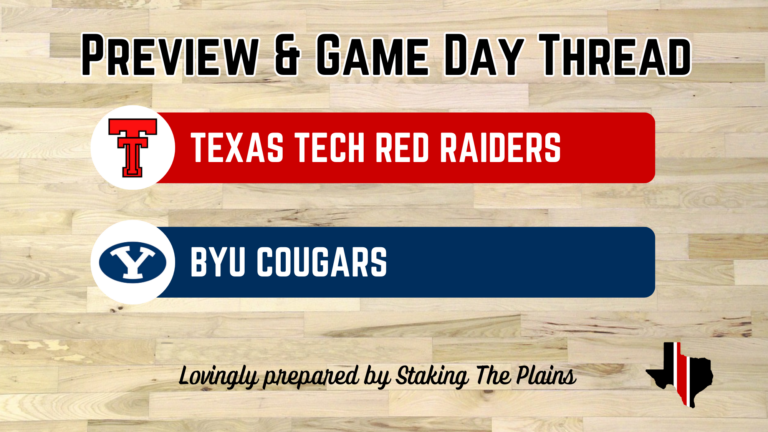 Preview & Game Day Thread: Texas Tech vs. BYU