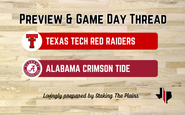 Preview & Game Day Thread: Texas Tech vs. Alabama