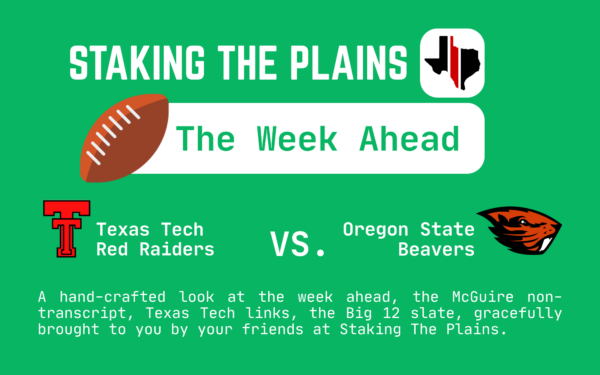The Week Ahead: Texas Tech vs. Oregon State