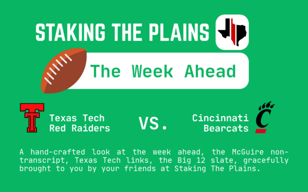 The Week Ahead: Texas Tech vs. Cincinnati
